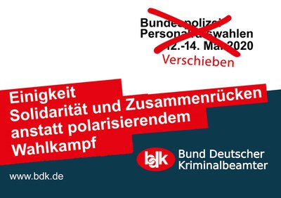 BDK Bundespolizei und DPolG Bundespolizeigewerkschaft fordern eine Verschiebung der Personalratswahlen