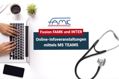 Fusion FAMK und INTER – Online-Infoveranstaltungen mittels MS TEAMS