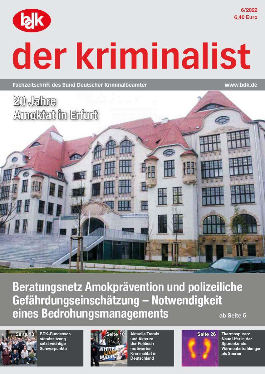 Der Kriminalist 06-2022 — Bund Deutscher Kriminalbeamter E.V.