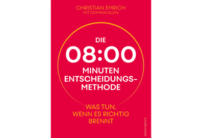 Die 08:00 Minuten Entscheidungsmethode